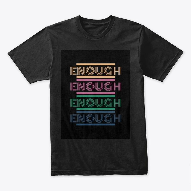 Enough X4 in Retro lettering in Black